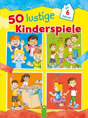 cover image of 50 lustige Kinderspiele